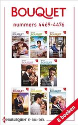 Foto van Bouquet e-bundel nummers 4469 - 4476 - lynne graham, cathy williams, chantelle shaw, abby green, lucy king, maisey yates, julia james, amanda cinelli - ebook