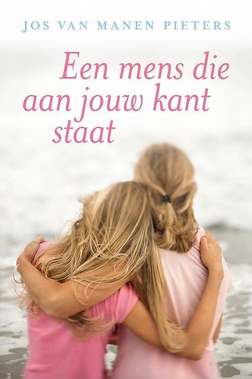 Foto van Een mens die aan jouw kant staat - jos van manen pieters - ebook (9789401909884)