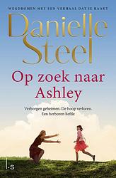 Foto van Op zoek naar ashley - danielle steel - paperback (9789021038674)