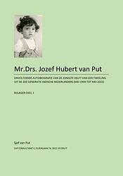 Foto van Mr.drs. jozef hubert van put - bijlagen - jozef hubert van put - paperback (9789462472853)