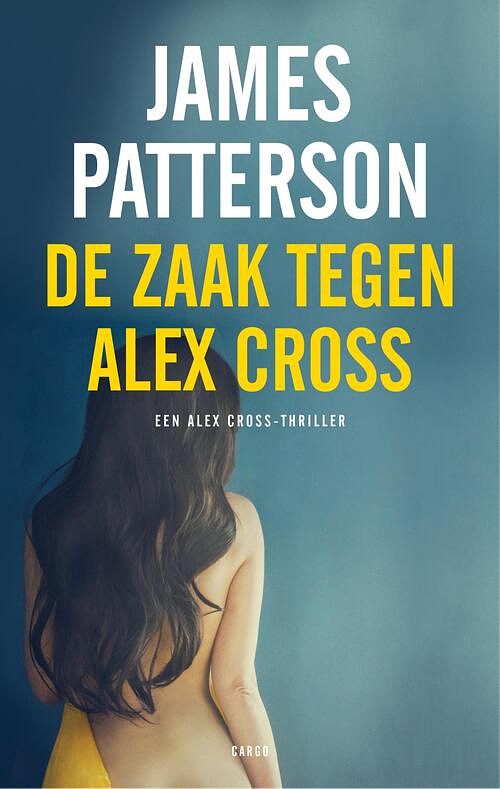 Foto van De zaak tegen alex cross - james patterson - ebook (9789403111209)