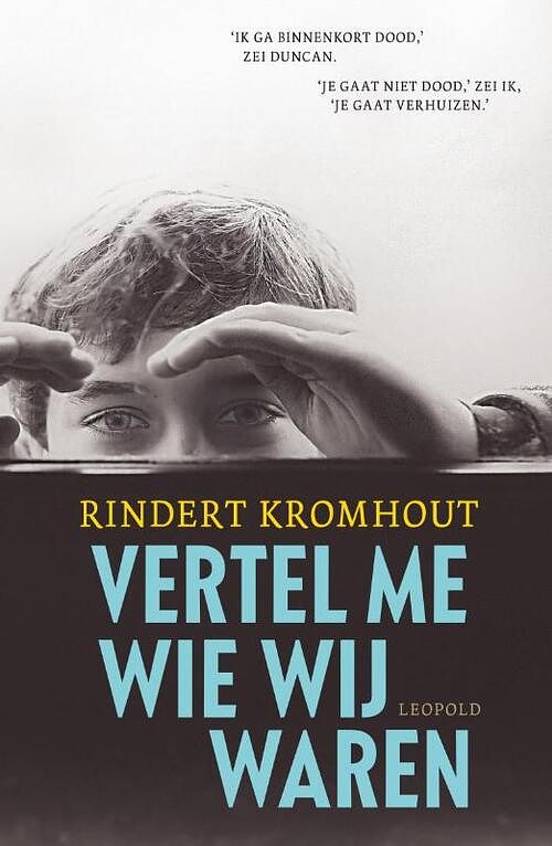 Foto van Vertel me wie wij waren - rindert kromhout - ebook (9789025867027)