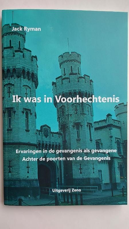 Foto van Ik was in voorhechtenis - jack ryman - paperback (9789082637328)