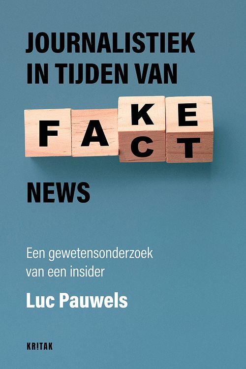 Foto van Journalistiek in tijden van fake news - luc pauwels - ebook (9789401484398)