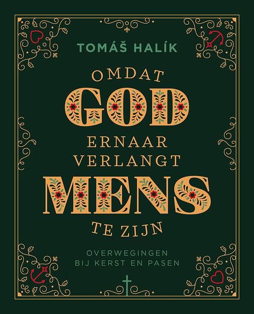 Foto van Omdat god ernaar verlangt mens te zijn - tomas halik - ebook (9789043538749)