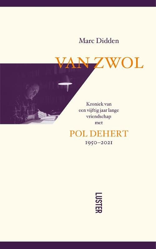 Foto van Van zwol - marc didden - paperback (9789460583223)