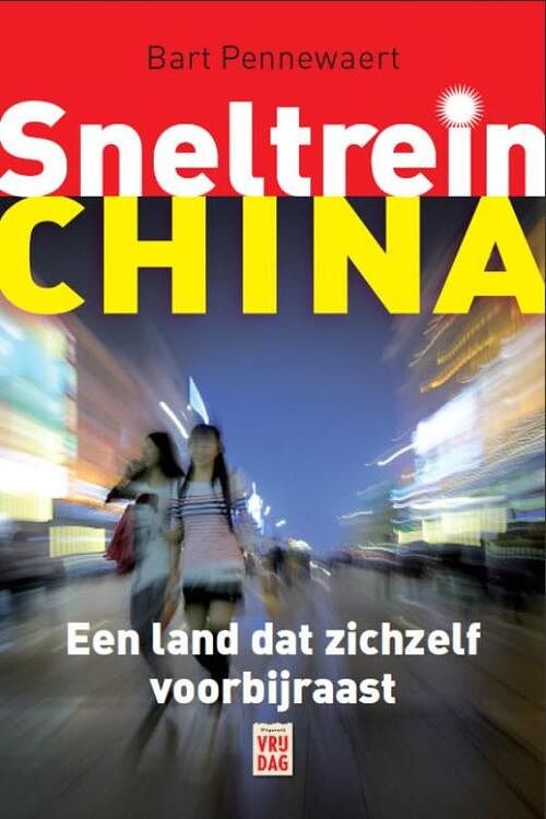 Foto van Sneltrein china - bart pennewaert - ebook (9789460011627)