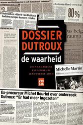 Foto van Dossier dutroux, de waarheid - els schreurs, jean lambrecks, jean-pierre adam - ebook (9789460018947)