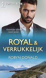 Foto van Royal & verrukkelijk (3-in-1) - robyn donald - ebook