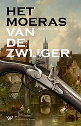 Foto van Het moeras van de zwijger - jaap van de wal - ebook (9789464561289)