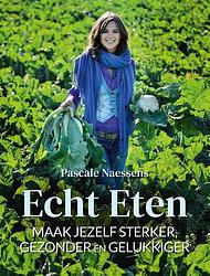 Foto van Echt eten - pascale naessens - ebook (9789401473743)