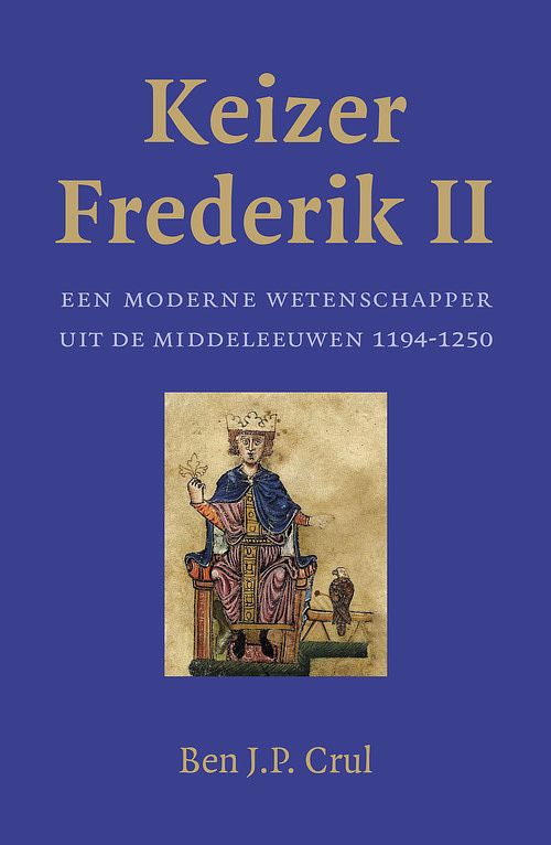 Foto van Keizer frederik ii - ben j.p. crul - ebook (9789401910798)