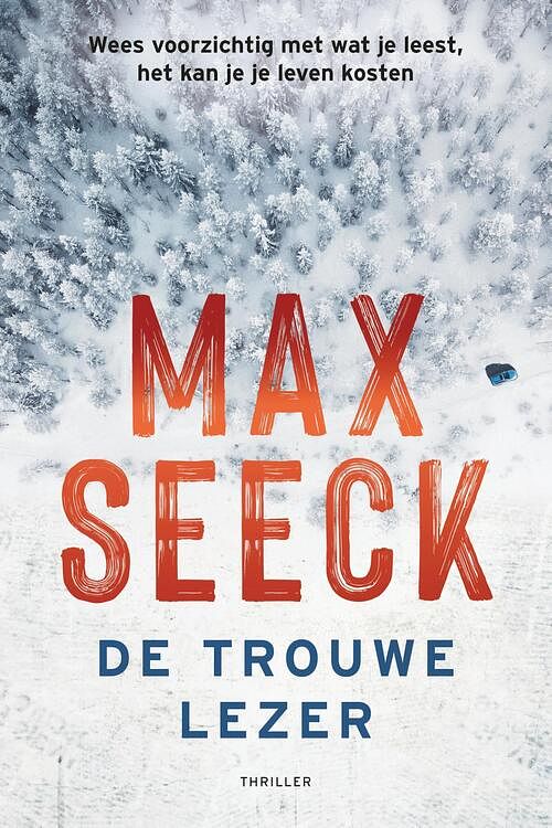 Foto van De trouwe lezer - max seeck - ebook (9789044979176)