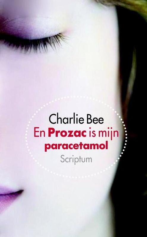 Foto van En prozac is mijn paracetamol - charlie bee - ebook (9789055948536)
