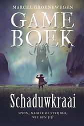 Foto van Gameboek - schaduwkraai - marcel groenewegen - hardcover (9789493236264)