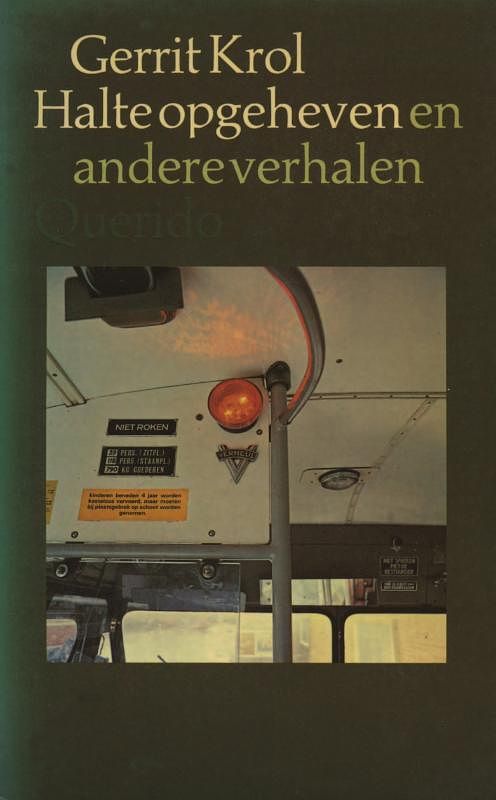 Foto van Halte opgeheven en andere verhalen - gerrit krol - ebook (9789021445083)