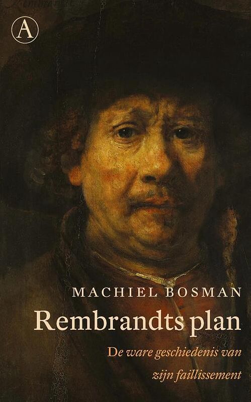 Foto van Rembrandts plan - machiel bosman - ebook (9789025309015)