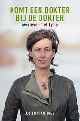 Foto van Komt een dokter bij de dokter - jolien plantinga - paperback (9789493230699)