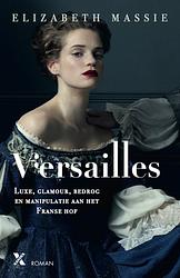 Foto van Versailles - elizabeth massie - ebook (9789401606752)