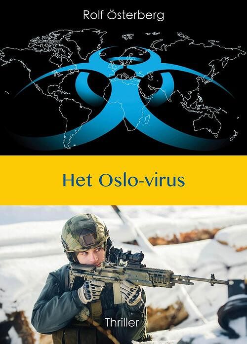 Foto van Het oslo-virus - rolf österberg - ebook (9789491300547)