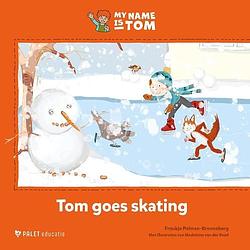 Foto van Tom goes skating - froukje polman-bronneberg - hardcover (9789461202697)