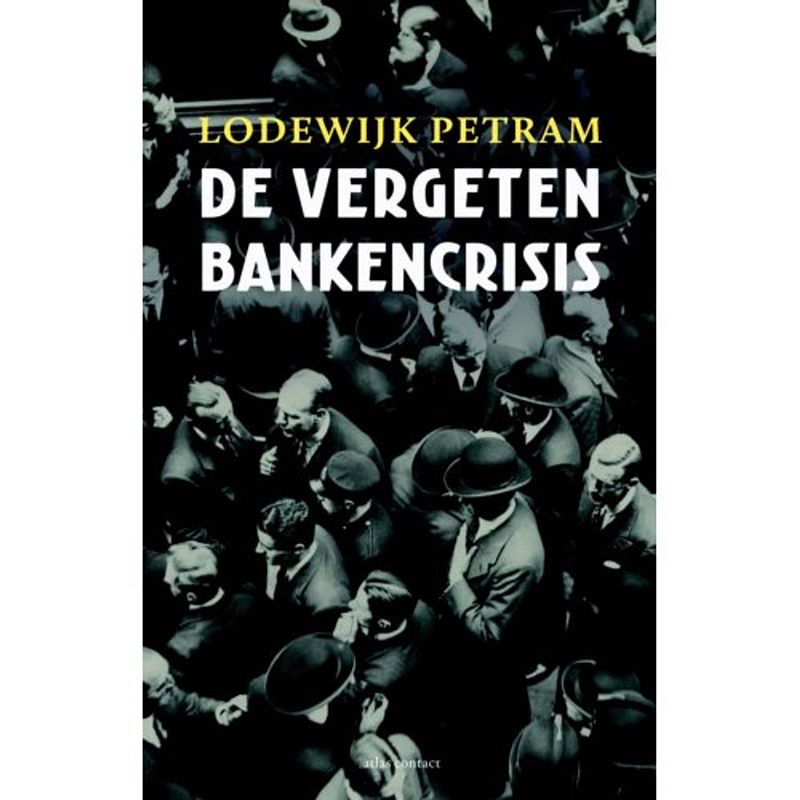 Foto van De vergeten bankencrisis