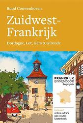 Foto van Zuidwest-frankrijk, frankrijk binnendoor - ruud couwenhoven - paperback (9789083010632)