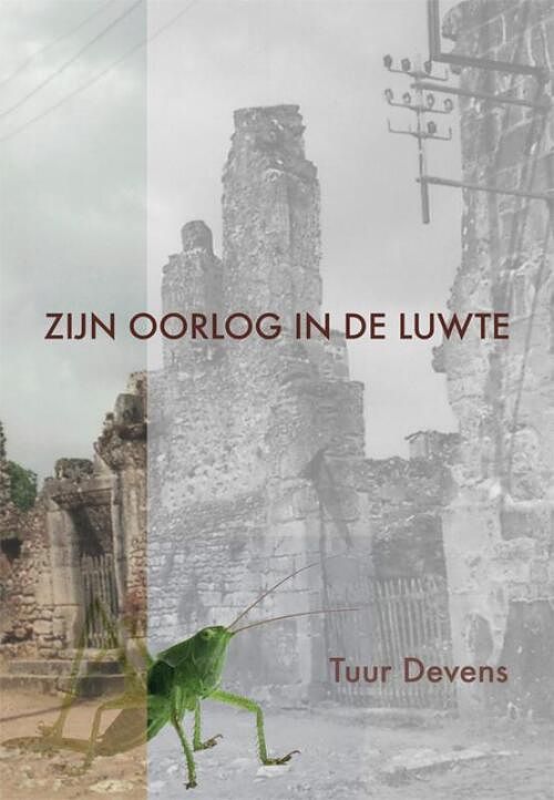 Foto van Zijn oorlog in de luwte - tuur devens - paperback (9789493299290)