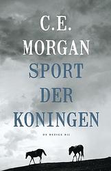 Foto van Sport der koningen - c.e. morgan - ebook (9789023499596)