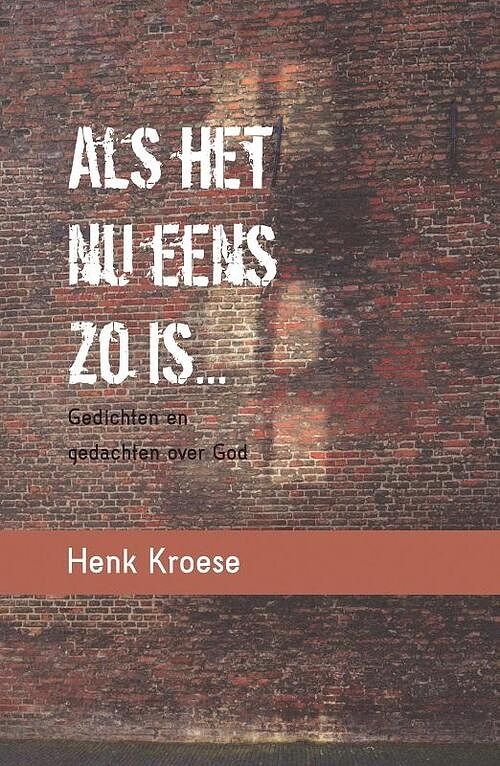 Foto van Als het nu eens zo is... - henk kroese - paperback (9789493175907)