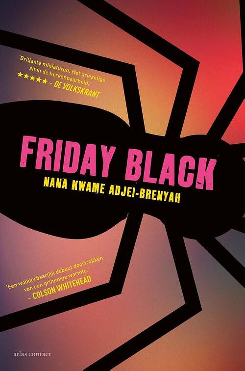 Foto van Friday black - nana kwame adjei-brenyah - ebook (9789025457020)