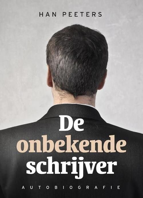 Foto van De onbekende schrijver - han peeters - ebook (9789081588782)