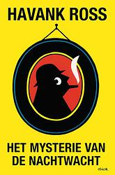 Foto van Het mysterie van de nachtwacht - tomas ross - ebook (9789044960440)