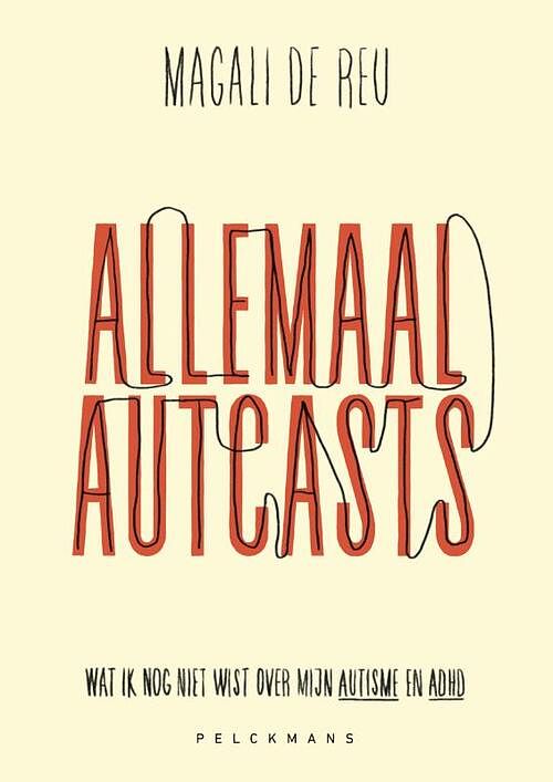 Foto van Allemaal autcasts - magali de reu - paperback (9789463373371)