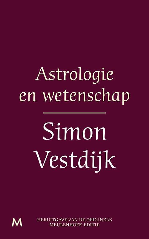 Foto van Astrologie en wetenschap - simon vestdijk - ebook (9789402301298)