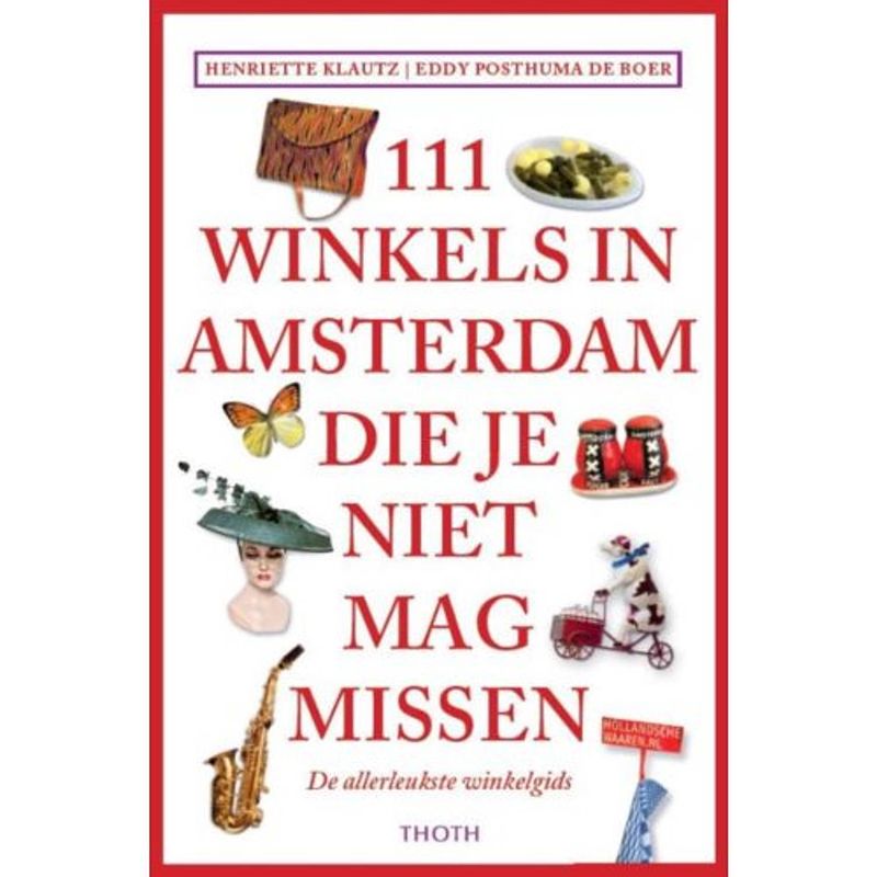 Foto van 111 winkels in amsterdam die je niet mag missen