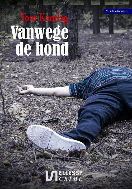 Foto van Vanwege de hond - tom kamlag - ebook (9789464492200)