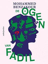 Foto van De ogen van fadil - mohammed benzakour - ebook (9789026350207)