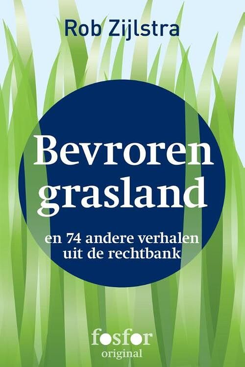 Foto van Bevroren grasland - rob zijlstra - ebook (9789462250819)