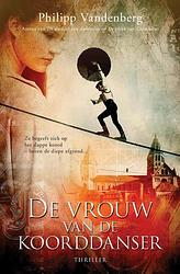 Foto van De vrouw van de koorddanser - philipp vandenberg - ebook (9789045201399)