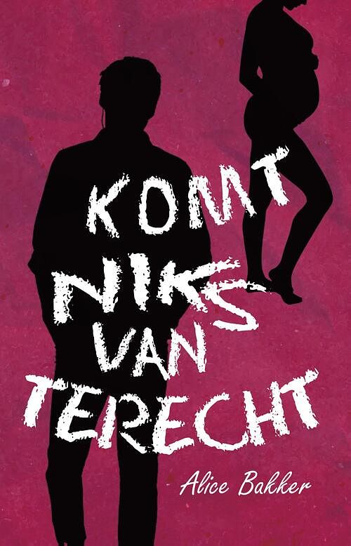 Foto van Komt niks van terecht - alice bakker - ebook (9789493266377)