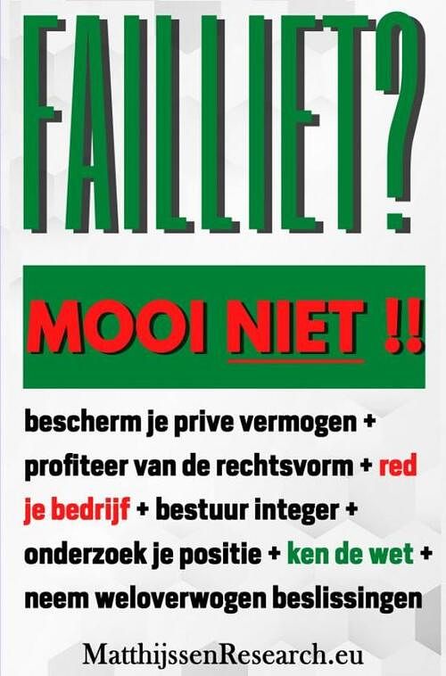 Foto van Failliet ? mooi niet !! - matthijssen research - ebook (9789464050561)