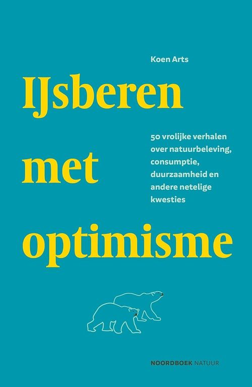 Foto van Ijsberen met optimisme - koen arts - ebook