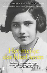 Foto van Het meisje dat bleef leven - luca crippa, maurizio onnis - ebook (9789402308617)