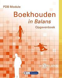 Foto van Pdb module boekhouden in balans - henk fuchs - paperback (9789462870376)