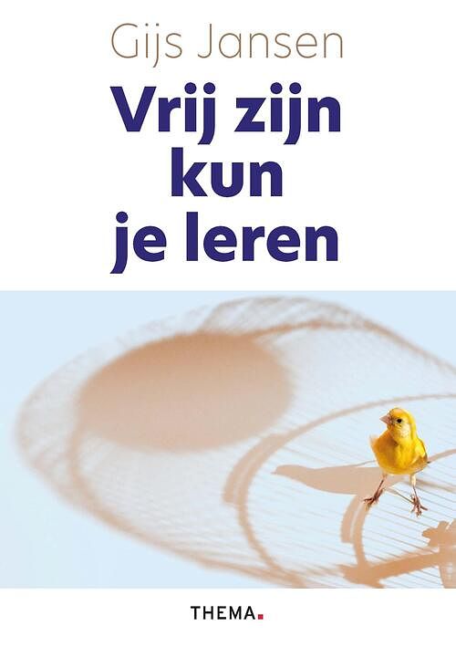 Foto van Vrij zijn kun je leren - gijs jansen - ebook (9789462723429)