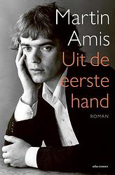 Foto van Uit de eerste hand - martin amis - ebook (9789025465681)