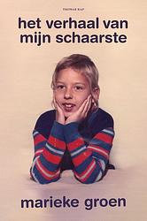 Foto van Het verhaal van mijn schaarste - marieke groen - ebook