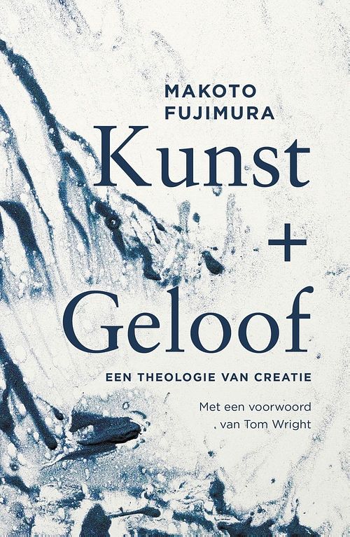 Foto van Kunst + geloof - makoto fujimura - ebook