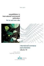 Foto van Consolidation in international commercial arbitration - lara pair - ebook
